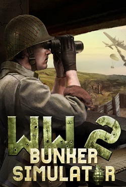 Скачать бесплатно игру WW2 Bunker Simulator на PC