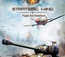 Скачать бесплатно игру Strategic Mind Fight for Freedom на PC