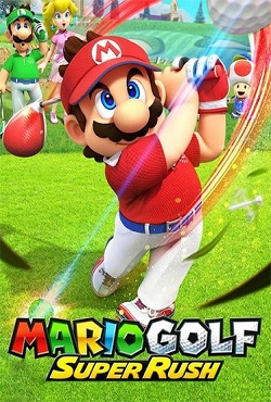 Скачать бесплатно игру Mario Golf Super Rush на PC