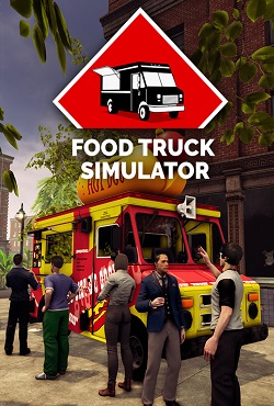 Скачать бесплатно игру Food Truck Simulator на PC